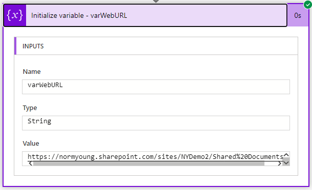 "varWebURL" will store the web URL to our Teams team underlying SharePoint site and default drive (aka Document Library). 